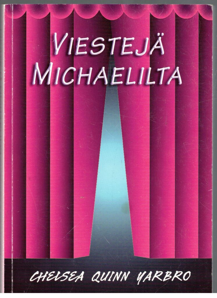 Viestejä Michaelilta