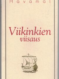 Viikinkien viisaus - yli tuhat vuotta vanha