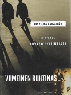 Viimeinen ruhtinas - Kertomus Edvard Gyllenistä