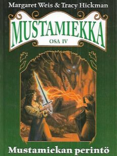 Mustamiekan perintö : Mustamiekka - Osa IV