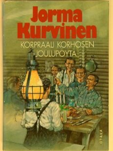 Korpraali Korhosen joulupöytä