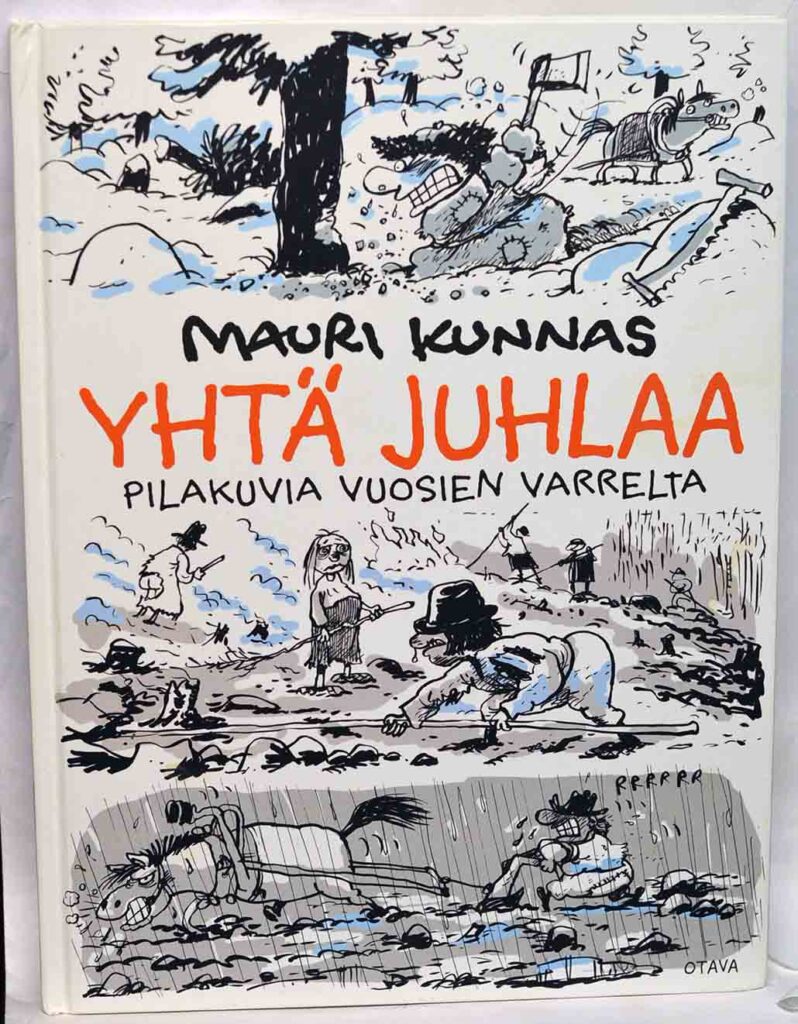 Yhtä juhlaa - Pilakuvia vuosien varrelta