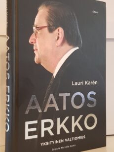 Aatos Erkko - Yksityinen valtiomies