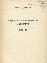 Arkkihiippakunnan vaiheita 1942-47