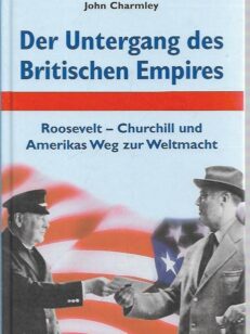 Der Untergang des Britischen Empires