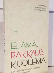 Elämä, rakkaus, kuolema