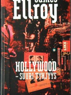 Hollywood - Suuri tyhjyys