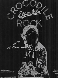 Elton John : Crocodile Rock