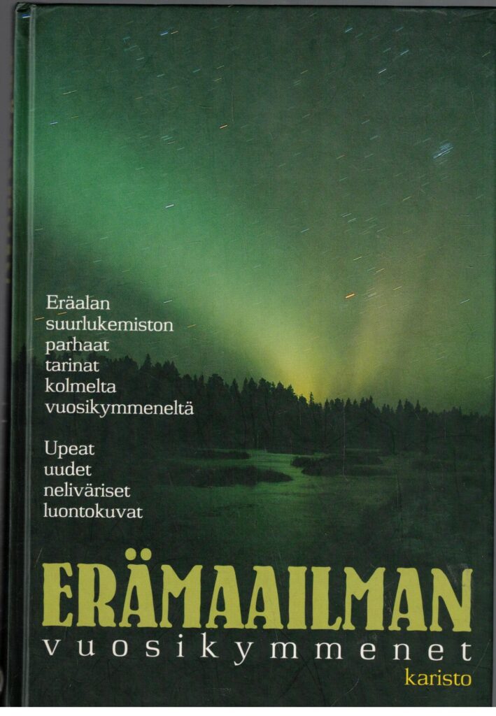 Erämaailman vuosikymmenet