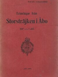 Erinringar från Storsträjken i Åbo