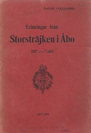 Erinringar från Storsträjken i Åbo
