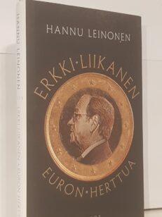 Erkki Liikanen - Euron herttua