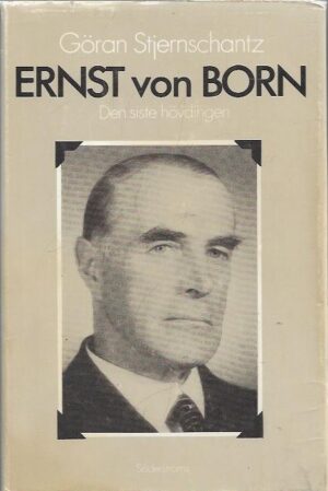Ernst von Born - Den siste hövdingen