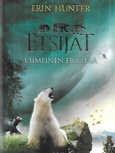 Etsijät osa 4 : Viimeinen erämaa