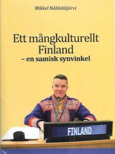 Ett mångkulturellt Finland - en samisk synvinkel