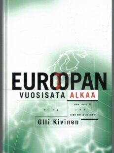 Euroopan vuosisata alkaa