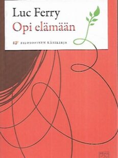 Opi elämään - Filosofinen käsikirja