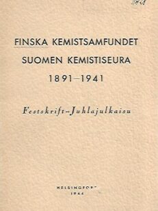 Finska Kemistsamfundet 1891-1941 - Festskrift