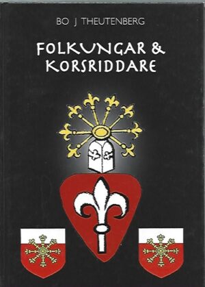 Folkungar & Korsriddare