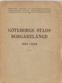 Göteborgs stads borgarelängd 1621-1864