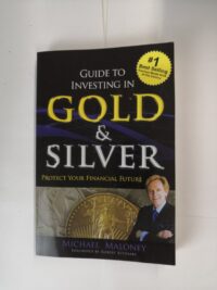 Guide to Investing in Gold & Silver