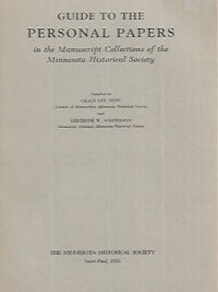 Guide to the Personal Papers in the Manuscript Collections of the Minnesota Historical Society