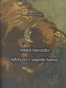 Härkä taivaalla - HÄVLLV 11 visentin tarina