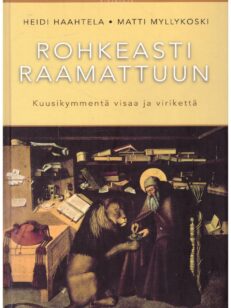 Rohkeasti Raamattuun