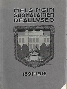 Helsingin Suomalainen Realilyseo 1891-1916