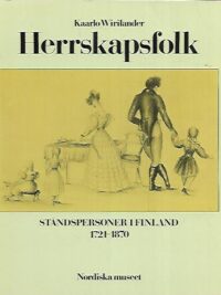 Herrkapsfolk - Ståndspersoner i Finland 1721-1870