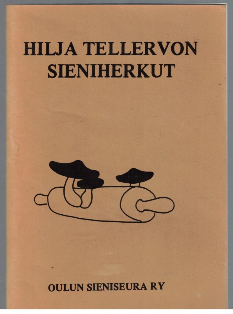 Hilja Tellervon sieniherkut