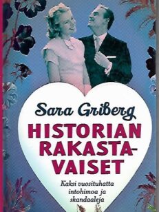 Historian rakastavaiset - Kaksi vuosituhatta intohimoa ja skandaaleja