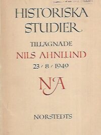 Historiska studier: Tukkögnade Nils Ahnlund 23/8/1949