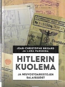 Hitlerin kuolema ja neuvostoarkistojen salaisuudet