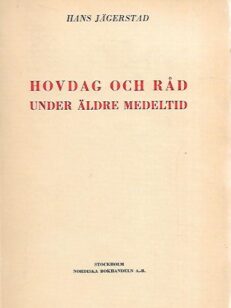 Hovdag och råd under äldre medeltid