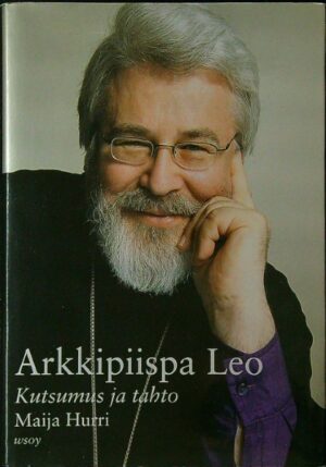 Arkkipiispa Leo - Kutsumus ja tahto