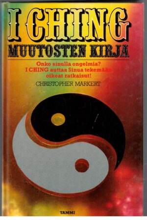 I Ching - Muutosten kirja