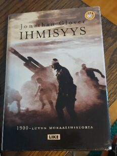 Ihmisyys - 1900 - luvun moraalihistoria