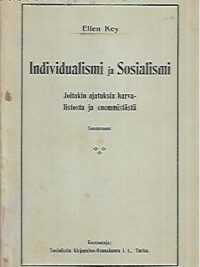 Individualismi ja sosialismi - Joitakin ajatuksia harvalistosta ja enemmistöstä