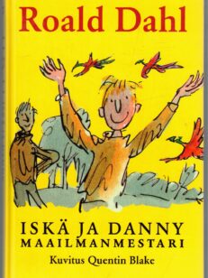 Iskä ja Danny maailmanmestari