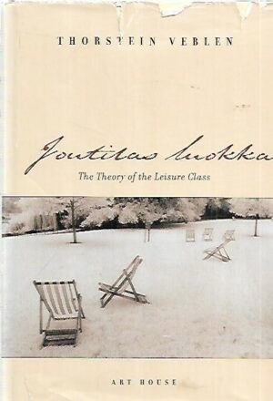 Joutilas luokka - The Theory of the Leisure Class