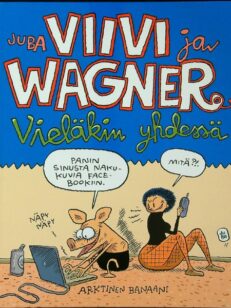 Viivi ja Wagner - Vieläkin yhdessä