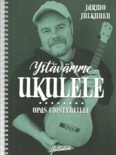 Ystävämme ukulele - Opas edistyneille