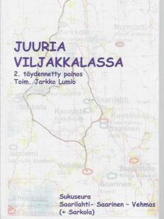 Juuria Viljakkalassa