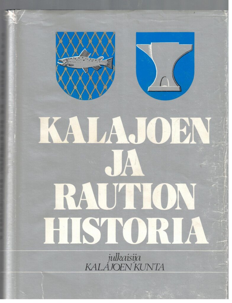 Kalajoen ja Raution historia 1865-1975