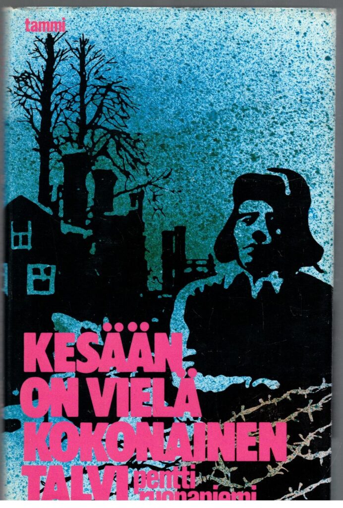 Kesään on vielä kokonainen talvi