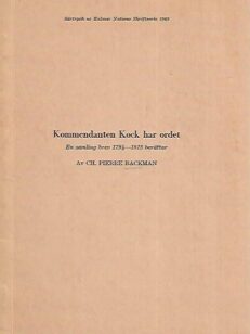 Kommendanten Kock har ordet: En salming brev 1794-1813 berättar