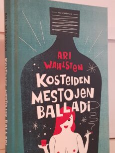 Kosteiden mestojen balladi