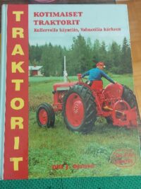Kotimaiset traktori - Kullervolla käyntiin, Valmetilla kärkeen