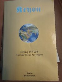 Kryon book 11 - Lifting the Veil